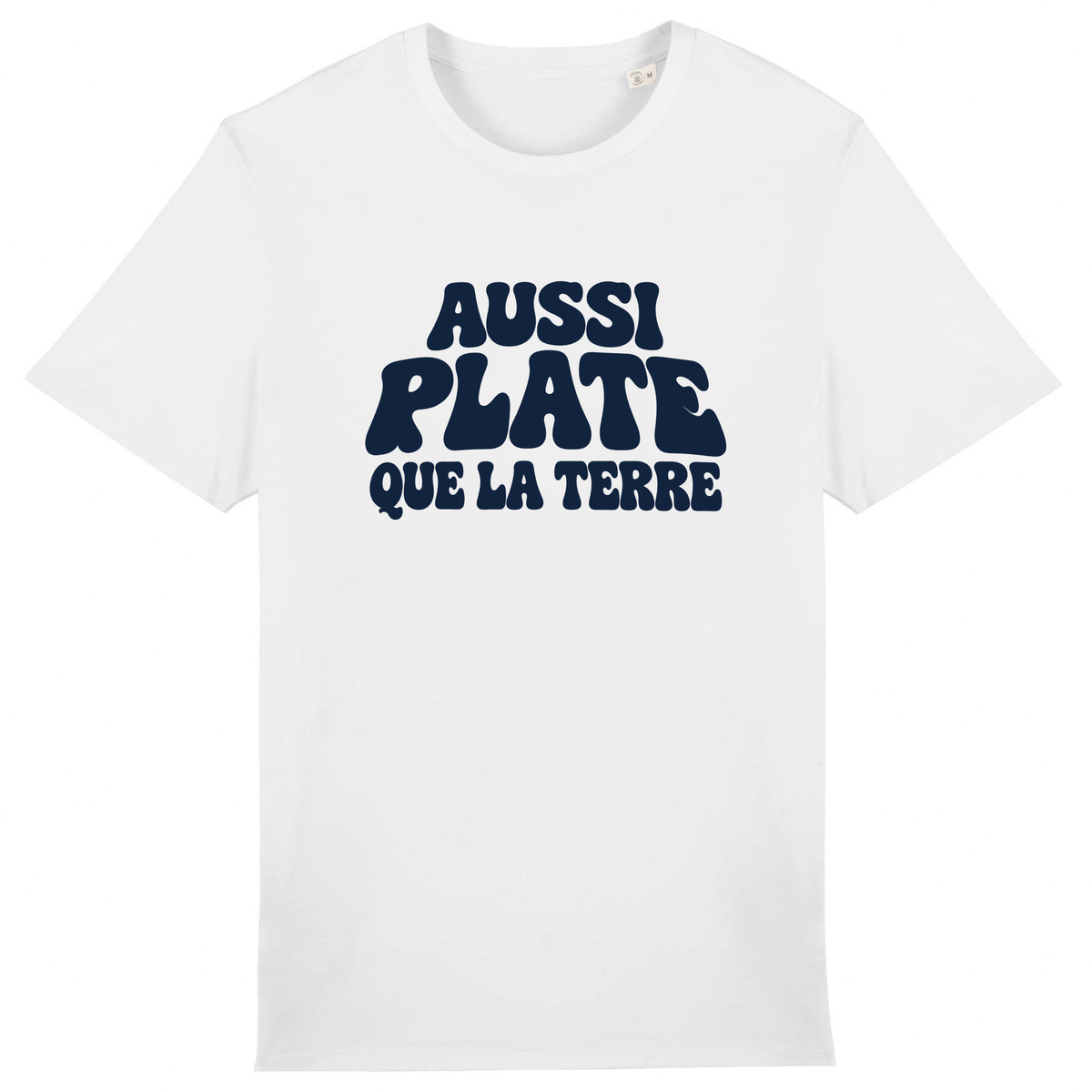 T-shirt Aussi plate que la Terre, coloris Blanc