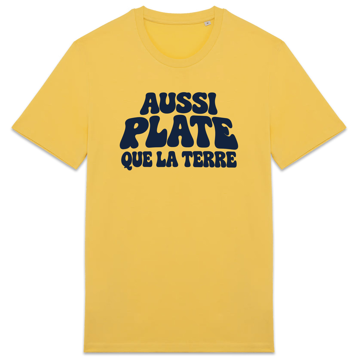 T-shirt Aussi plate que la Terre, coloris Jaune