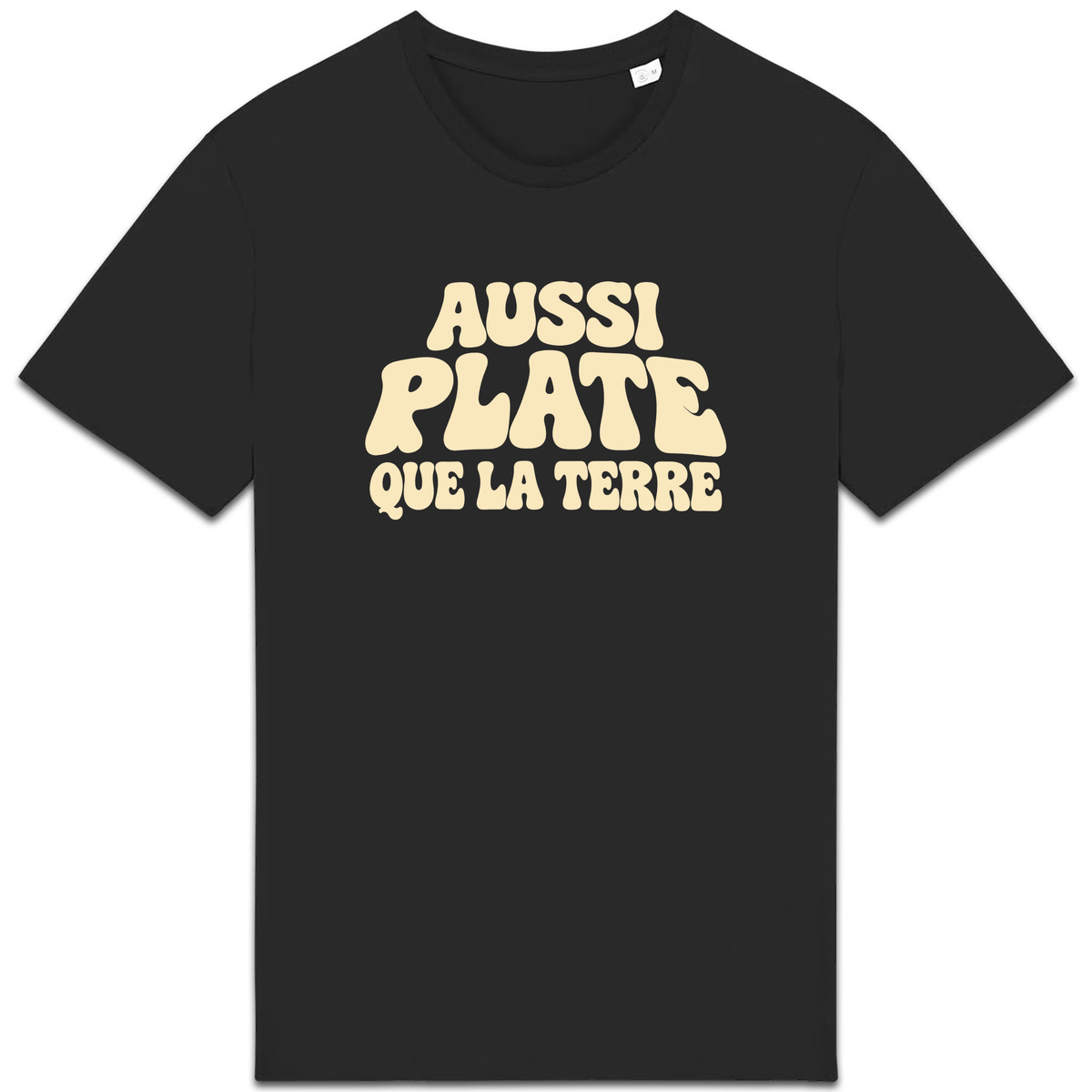 T-shirt Aussi plate que la Terre, coloris Noir