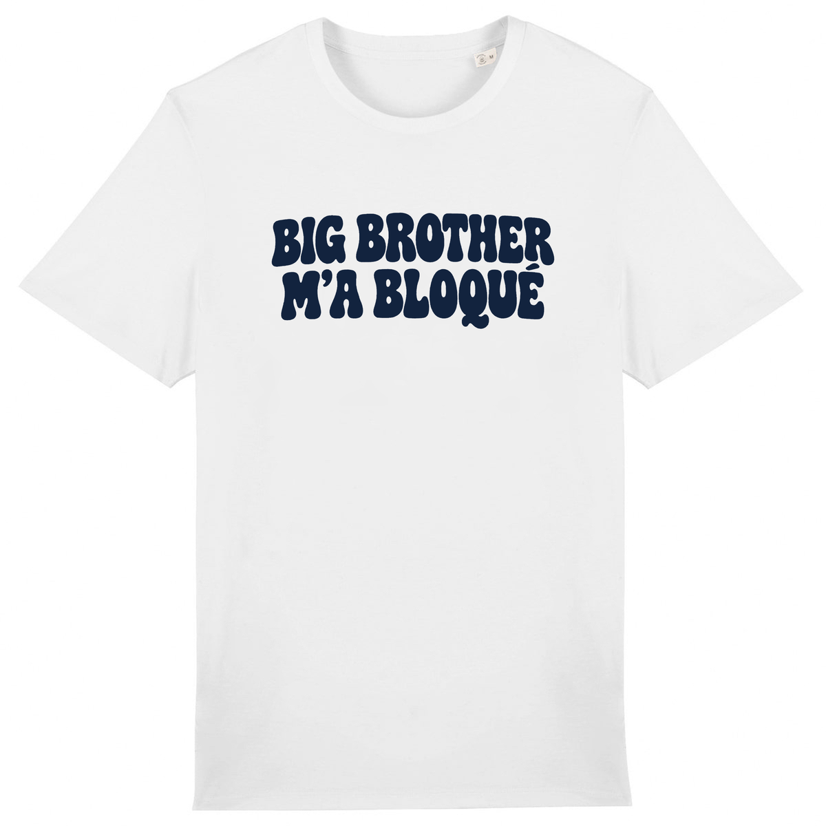 T-shirt Big Brother m’a bloqué, coloris Blanc