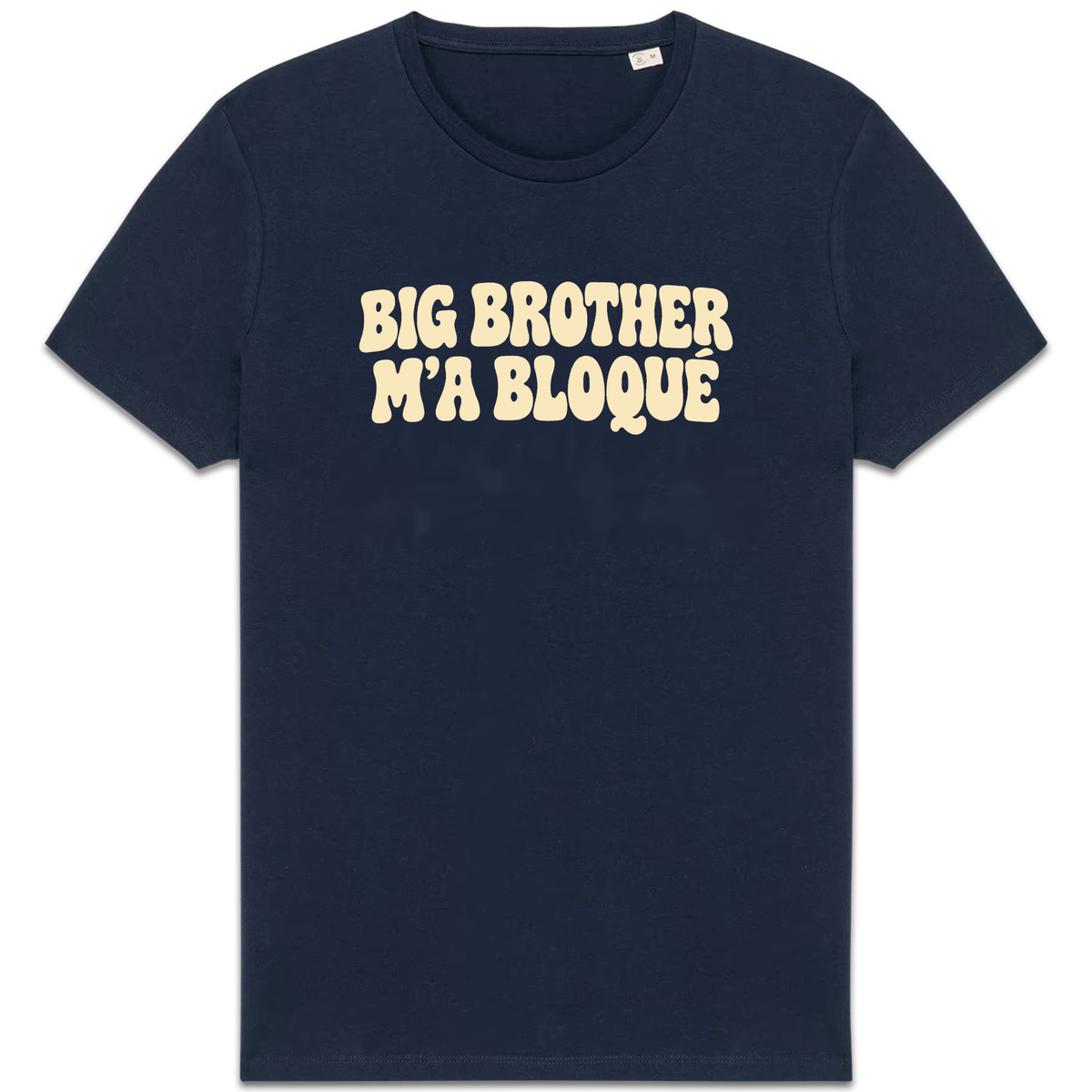 T-shirt Big Brother m’a bloqué, coloris Marine