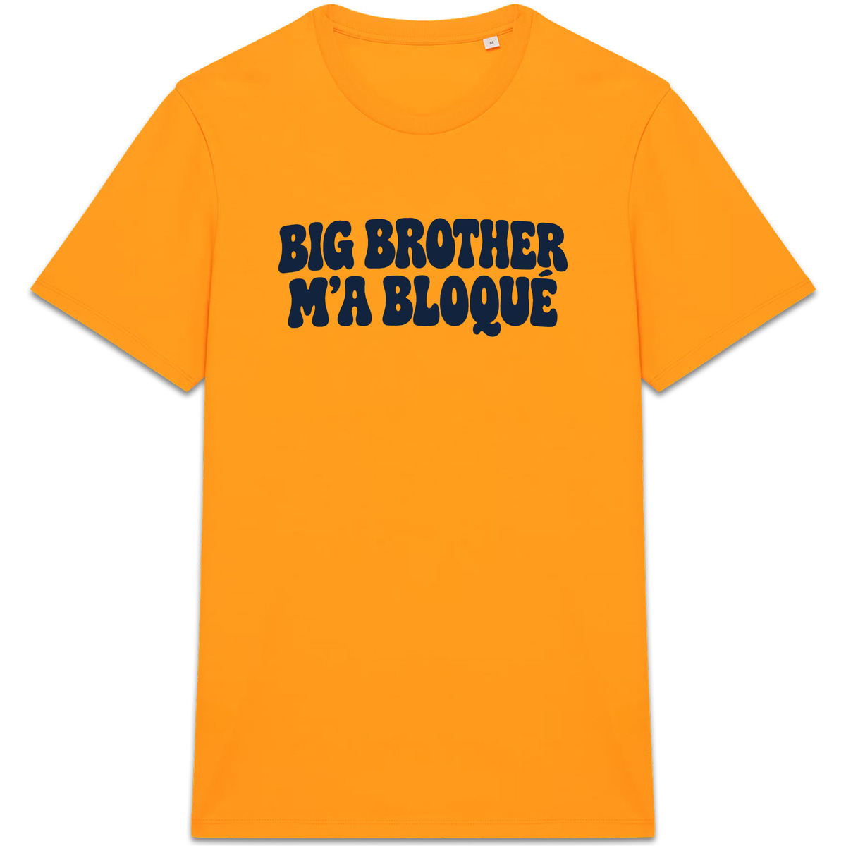 T-shirt Big Brother m’a bloqué, coloris Orange
