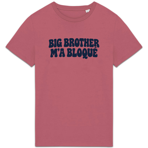 T-shirt Big Brother m’a bloqué, coloris Rose