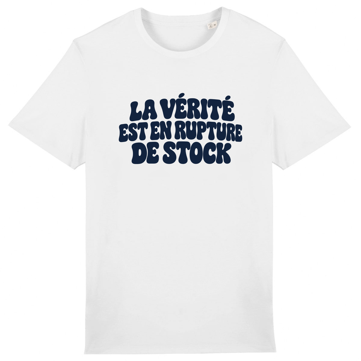 T-shirt La vérité est en rupture de stock, coloris Blanc