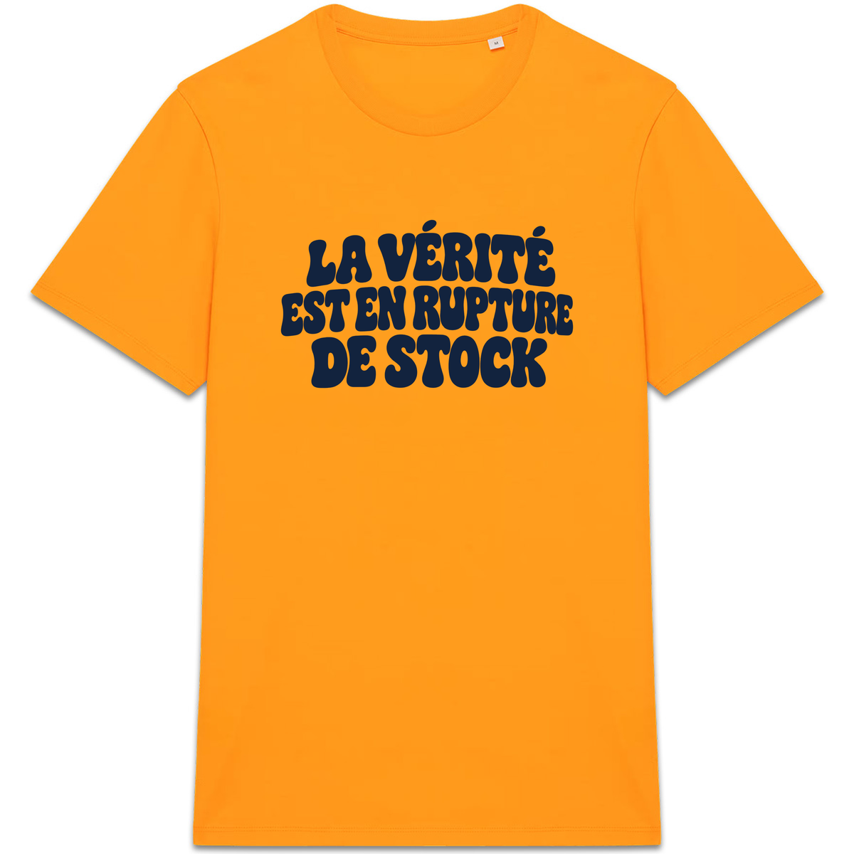 T-shirt La vérité est en rupture de stock, coloris Orange