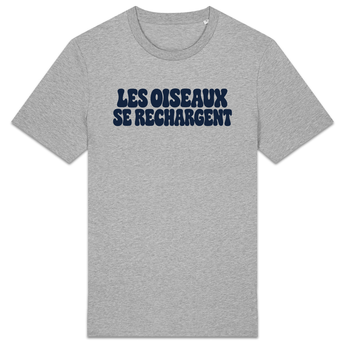 T-shirt Les oiseaux se rechargent, coloris gris