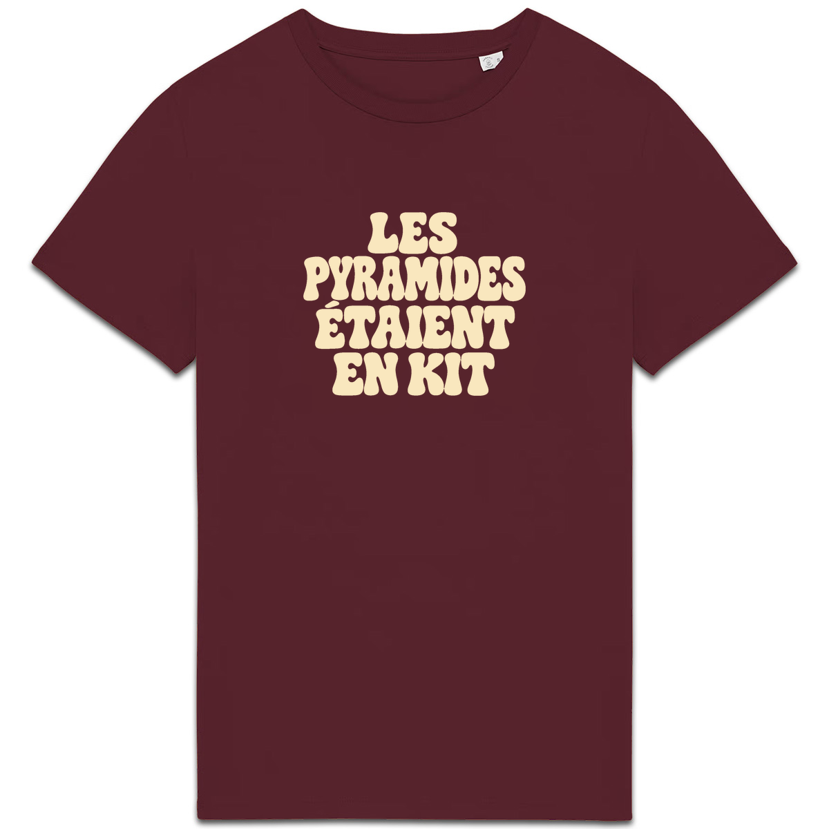 T-shirt Les pyramides étaient en kit, coloris bordeaux