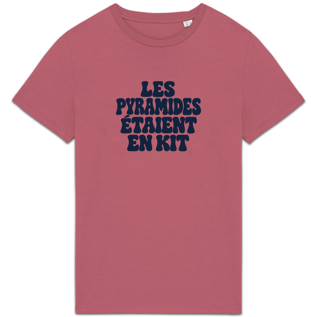 T-shirt Les pyramides étaient en kit, coloris rose