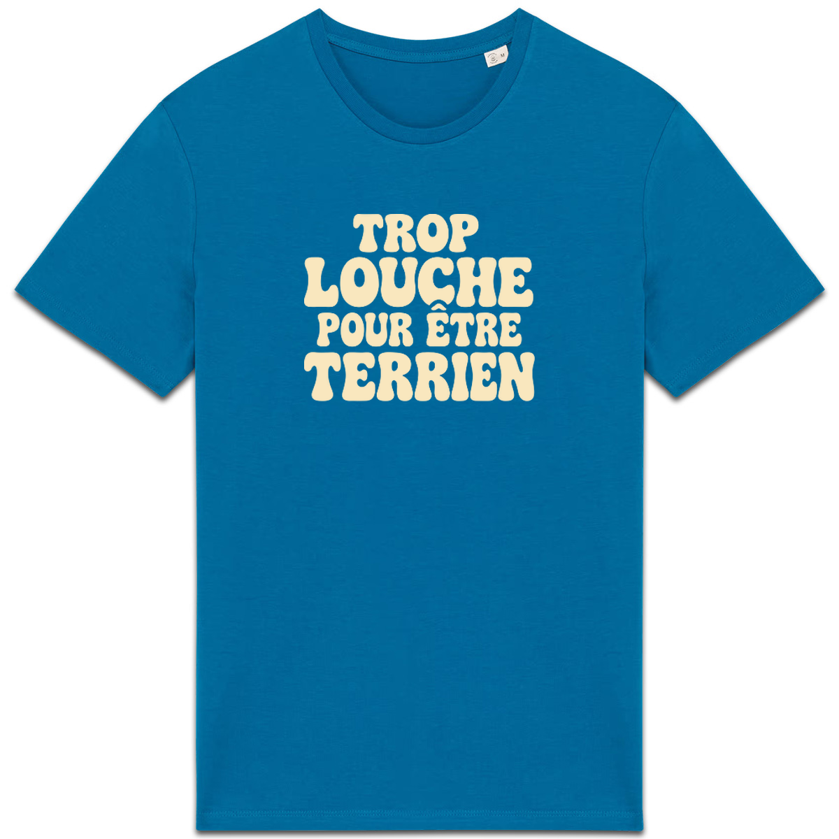 T-shirt « Trop louche pour être terrien » – Bleu