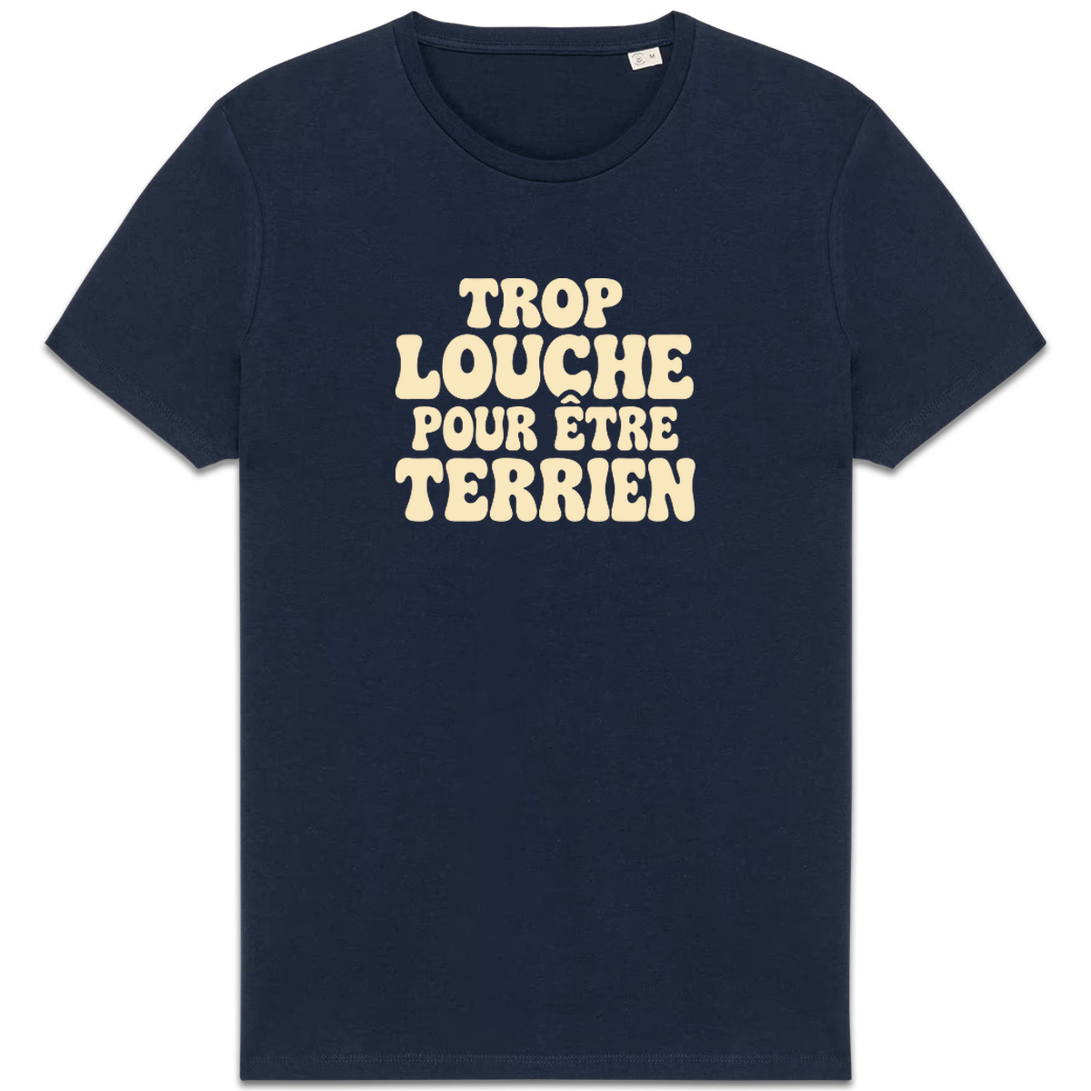 T-shirt « Trop louche pour être terrien » – Marine