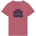 T-shirt « Trop louche pour être terrien » – Rose
