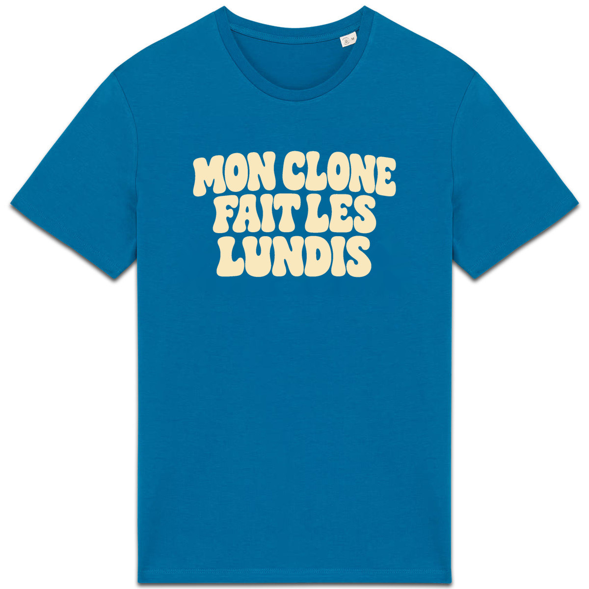 T-shirt Mon clone fait les lundis, coloris bleu