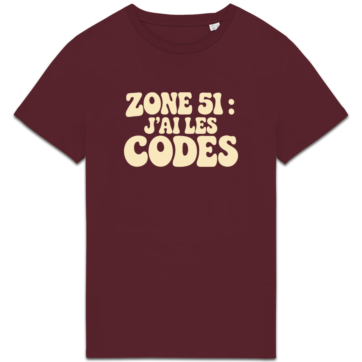 T-shirt « Zone 51 : J’ai les codes » – Bordeaux